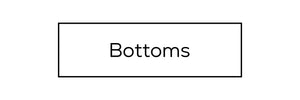 BOTTOMS